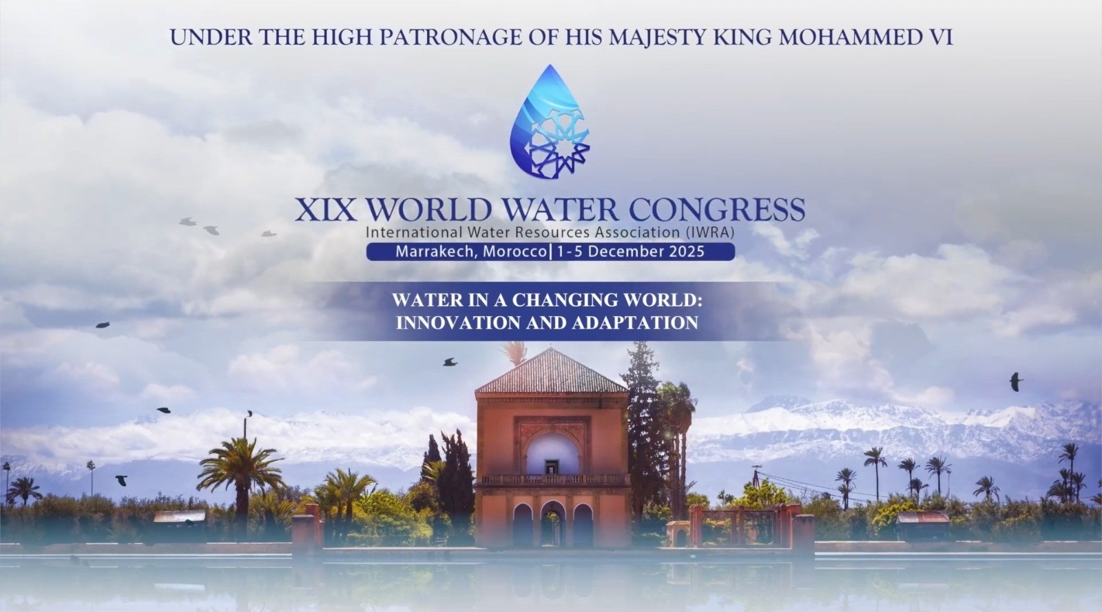 اعتماد «إعلان مراكش» في الدورة الـ19 للمؤتمر العالمي للماء